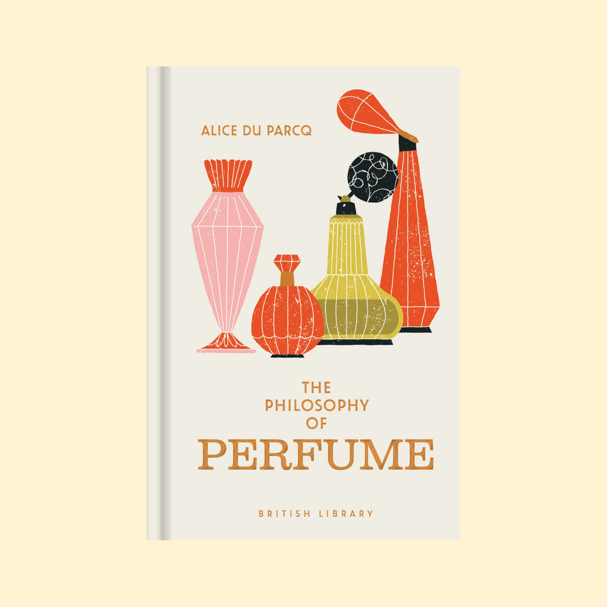 The Philosophy of Perfume
